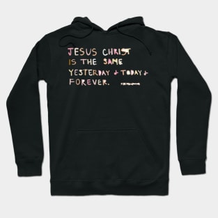 Hebrews 13:8 Hoodie